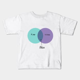 Kpop and Kdrama is bliss Kids T-Shirt